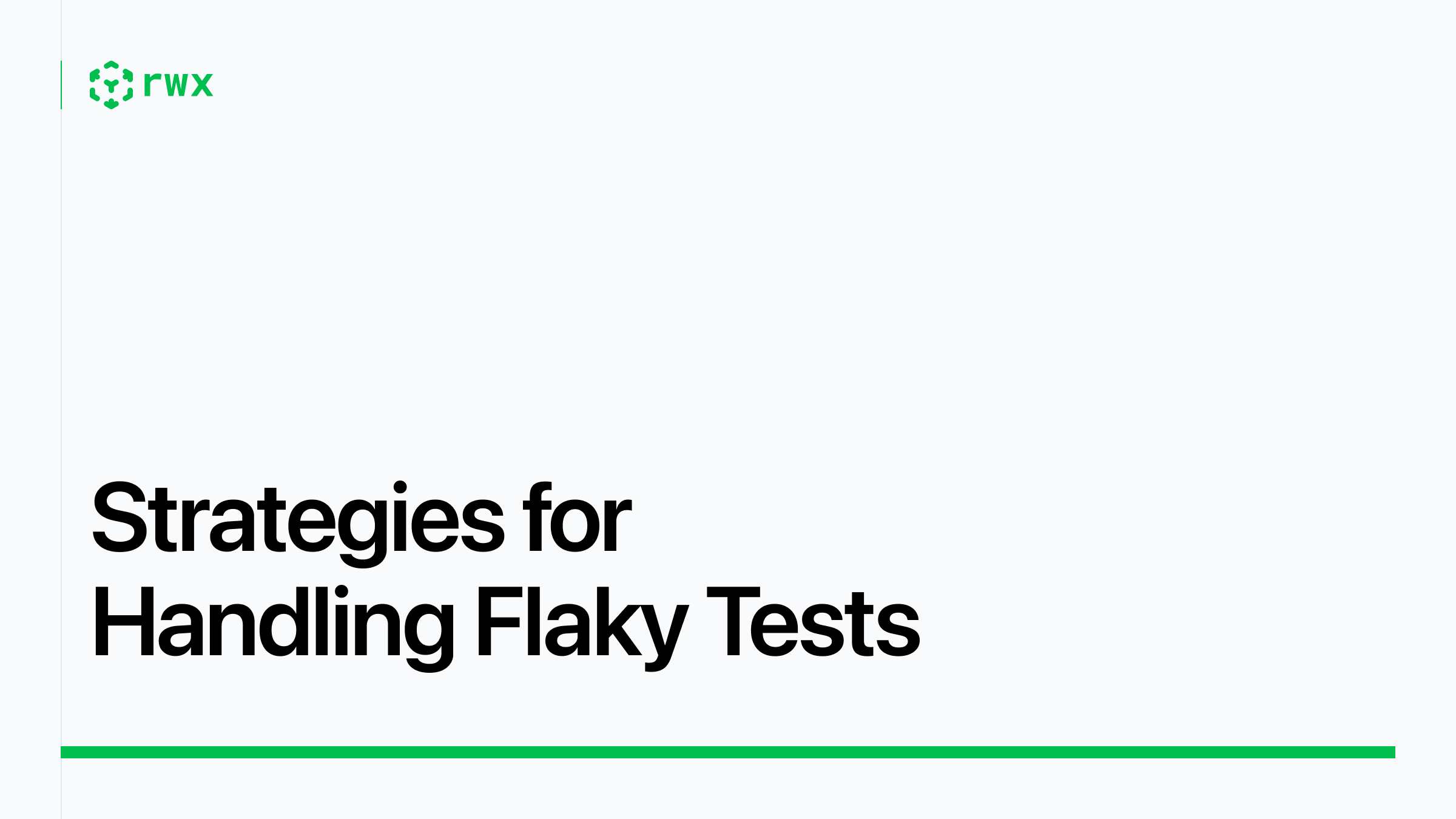 Strategies For Handling Flaky Tests